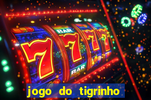 jogo do tigrinho pagando bem